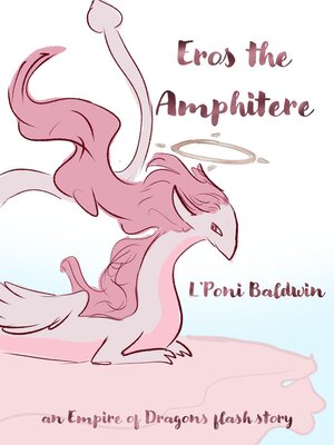 cover image of Eros the Amphiptere